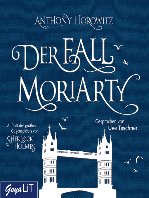 Title details for Der Fall Moriarty by Anthony Horowitz - Available